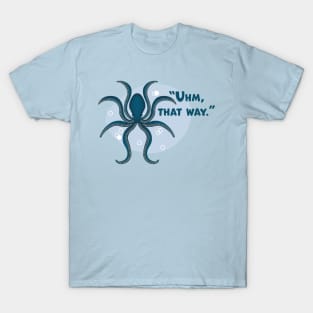 Octopus | That Way Text, Blue T-Shirt